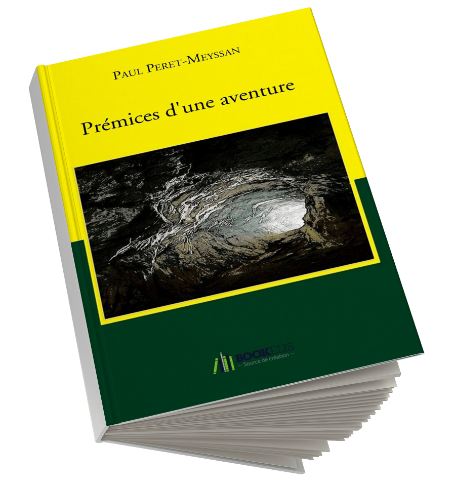Paul Peret-Meyssan Prémices d'une aventure