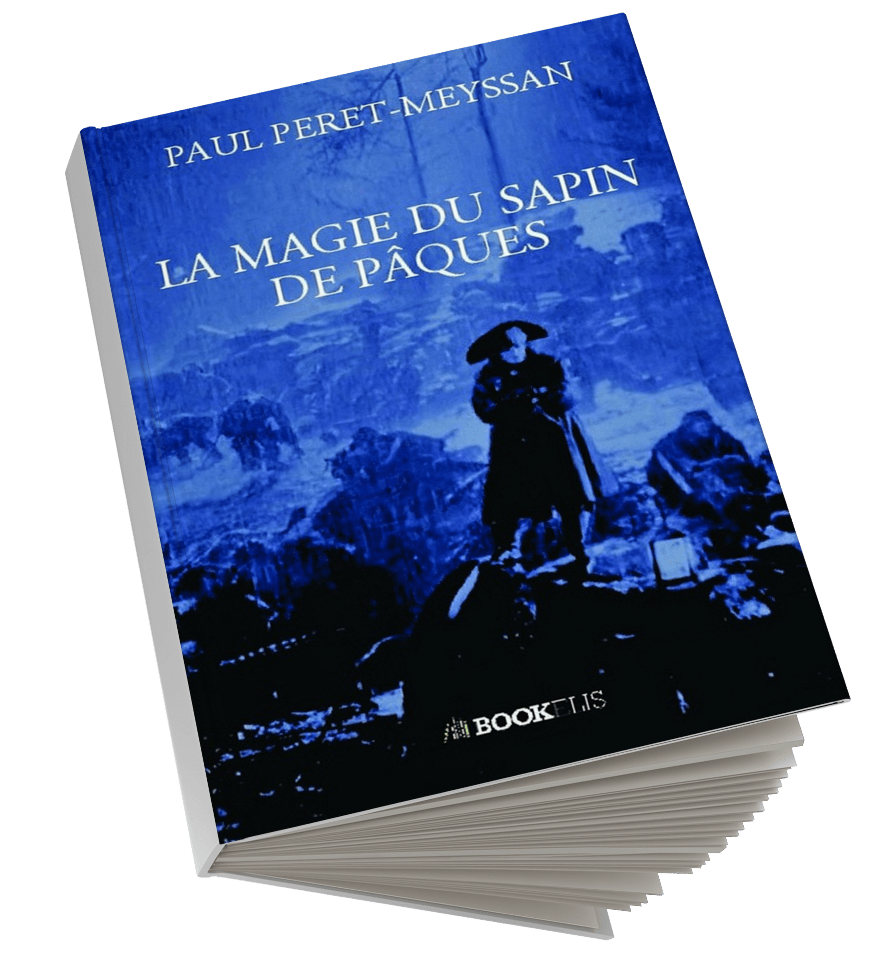 Paul Peret-Meyssan La magie du sapin de Pâques
