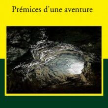 Paul Peret-Meyssan Prémices d'une aventure