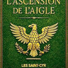 Paul Péret-Meyssan L'ascension de l'aigle